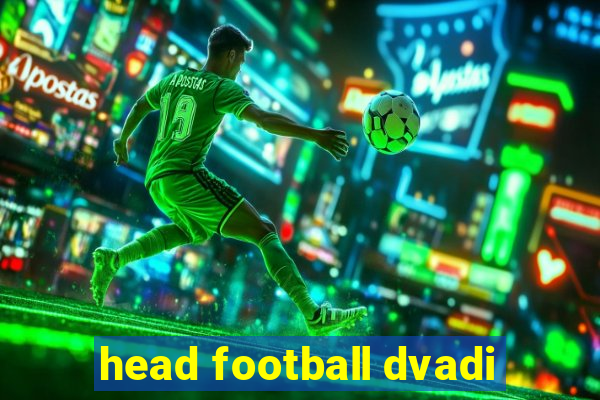 head football dvadi